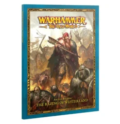 Warriors of Chaos: Arcane Journal - The Razing of Westerland (Warhammer: The Old World)