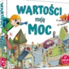 Wartości mają Moc