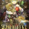 Wielki Strażnik Biblioteki - tom 2