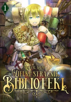 Wielki Strażnik Biblioteki - tom 1