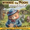Winnie the Pooh: Serious Detective