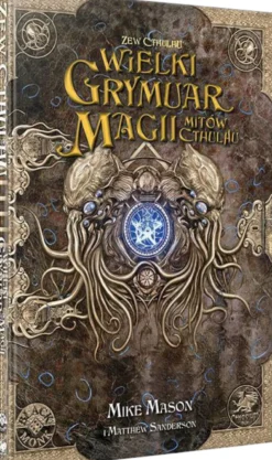 Zew Cthulhu RPG: Wielki Grymuar Magii Mitów Cthulhu